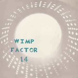 Wimp Factor 14 - Botch album cover