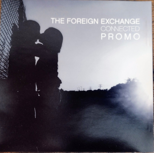 The Foreign Exchange – Connected (2004, Vinyl) - Discogs