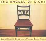 Cover of Everything Is Good Here / Please Come Home, 2003-03-00, CD