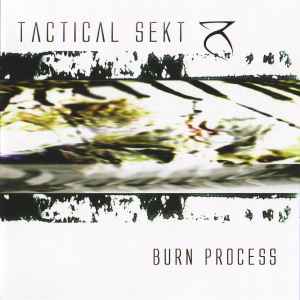 Portada de album Tactical Sekt - Burn Process