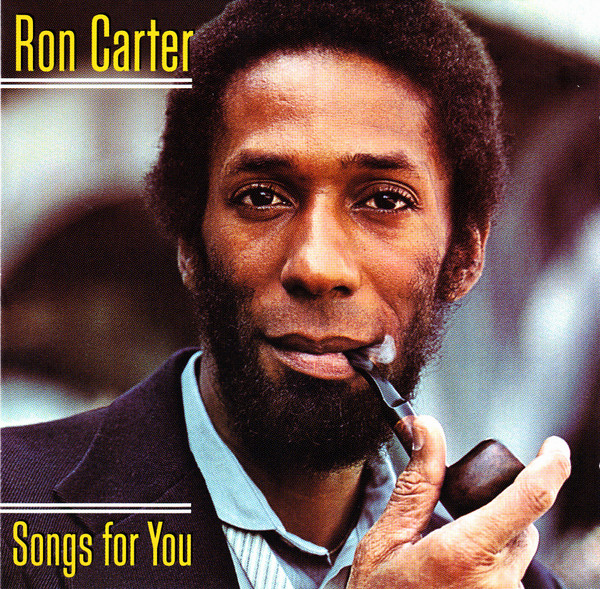 ladda ner album Ron Carter - Songs For You