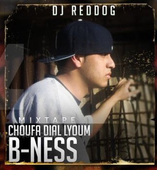 last ned album DJ Reddog - Choufa Dial Lyoum B Ness Mixtape