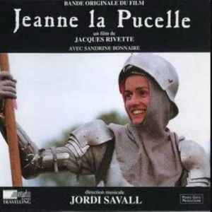 Jeanne la Pucelle : B.O.F. / Jordi Savall, comp. & dir. Guillaume Dufay | Savall, Jordi (1941-) - violiste, chef de choeur, chef d'orchestre. Comp. & dir.