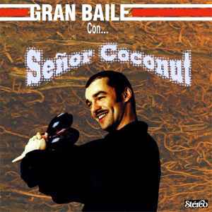 Señor Coconut - Gran Baile Con... album cover