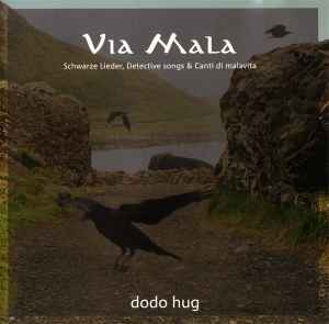 Dodo Hug - Via Mala Album-Cover