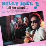 Billy Joel – Tell Her About It (1983, Vinyl) - Discogs