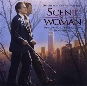 Thomas Newman - Scent Of A Woman (Original Motion Picture Soundtrack) album cover