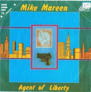 Agent Of Liberty - Mike Mareen