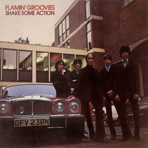 Flamin' Groovies – Shake Some Action (1976, Terre Haute Pressing 