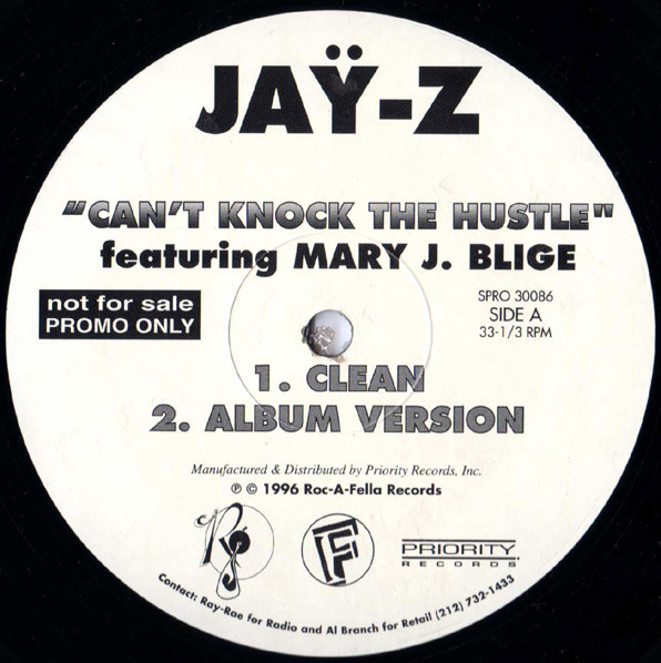Jaÿ-Z – Can't Knock The Hustle (1996, Vinyl) - Discogs