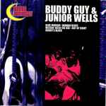 Cover of Buddy Guy & Junior Wells, , CD