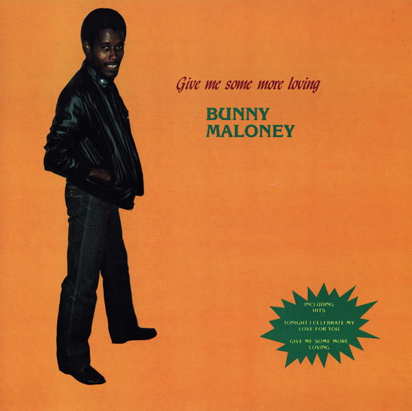 Bunny Maloney – Give Me Some More Loving (1985, Vinyl) - Discogs