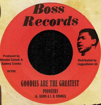 lataa albumi Pioneers - Goodies Are The Greatest Doreen Girl