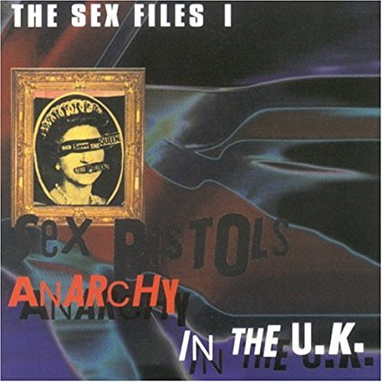 ladda ner album Sex Pistols - Anarchy In The UK The Sex Files I