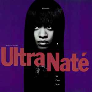 Ultra Naté - It's Over Now album cover