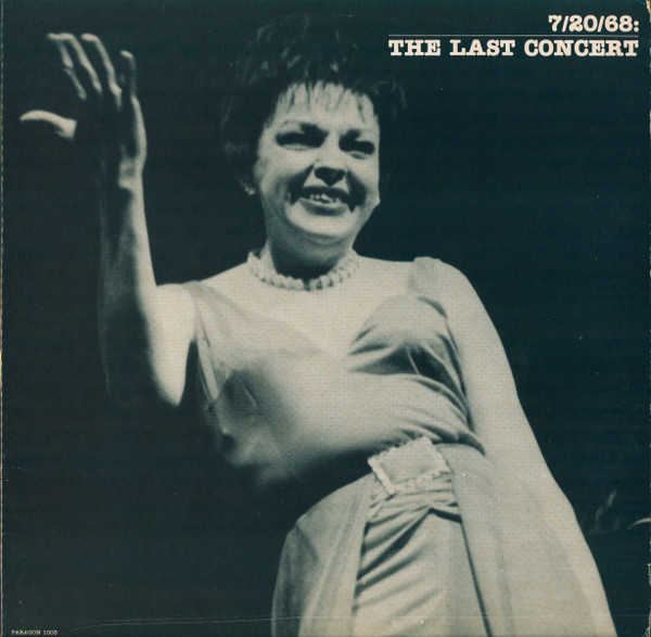 Album herunterladen Judy Garland - 72068 The Last Concert