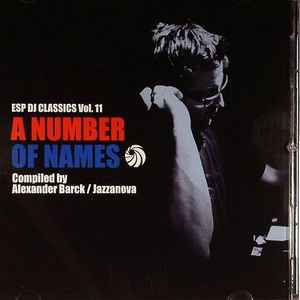 Alexander Barck* / Jazzanova - ESP DJ Classics Vol. 11: A Number Of Names
