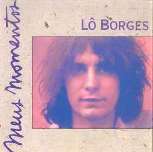 Lo Borges - Meus Momentos album cover