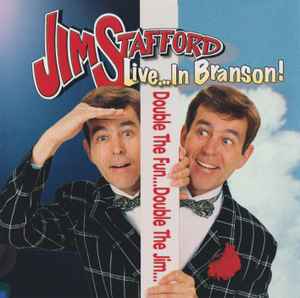 Jim Stafford - Live...In Branson! (Double The Fun...Double The Jim...) album cover