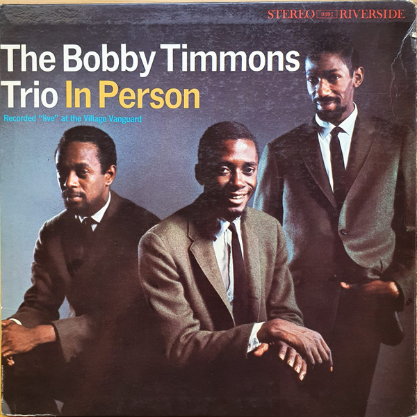 The Bobby Timmons Trio – In Person (Vinyl) - Discogs