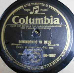 Duke Ellington And His Orchestra - Diminuendo In Blue / Crescendo In Blue |  Releases | Discogs
