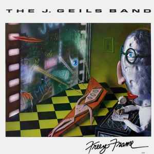 The J. Geils Band - Freeze Frame album cover