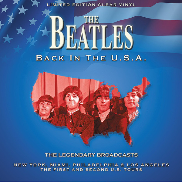 Album herunterladen The Beatles - Back In The USA The Legendary Broadcasts