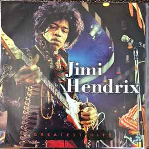 Jimi Hendrix – Greatest Hits (2018, Vinyl) - Discogs