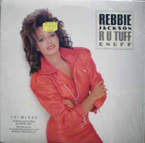 Portada de album Rebbie Jackson - R U Tuff Enuff