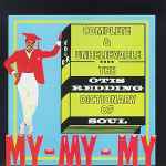 Cover of The Otis Redding Dictionary Of Soul - Complete & Unbelievable, 1991-06-11, CD