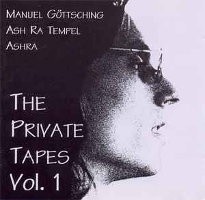 The Private Tapes Vol. 1 - Manuel Göttsching