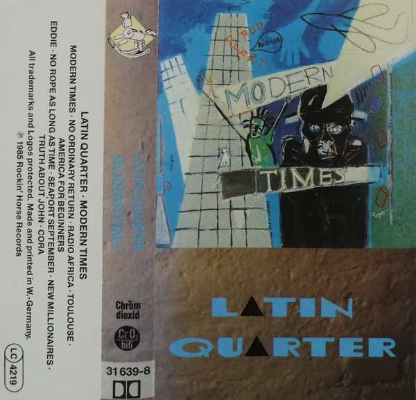 Latin Quarter – Modern Times (1985, Cassette) - Discogs
