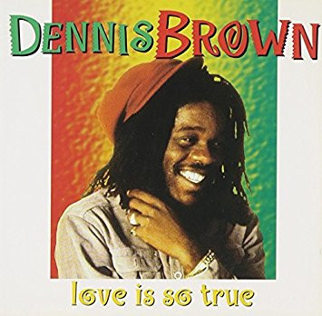Dennis Brown – Love Is So True (1998, CD) - Discogs