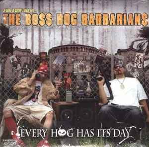 The Boss Hog Barbarians – Steady Smobbin' (2006, Vinyl) - Discogs
