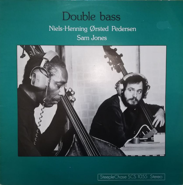 Niels-Henning Ørsted Pedersen / Sam Jones – Double Bass (180g 