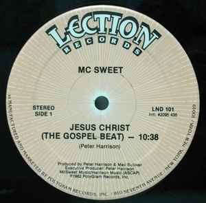 MC Sweet - Jesus Christ (The Gospel Beat) album cover