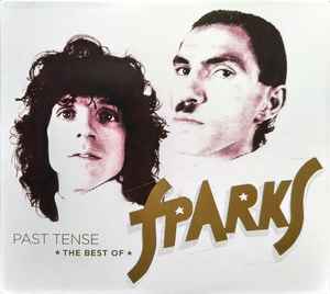 Sparks - Past Tense (The Best Of Sparks)