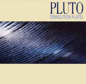 Pluto - Demolition Plates album cover