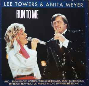Run To Me - Lee Towers & Anita Meyer