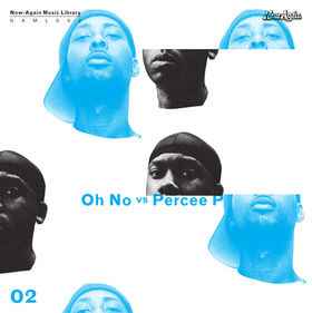 Oh No - Oh No Vs. Percee P album cover