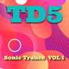TD5 (2) - Sonic Trance Vol 1