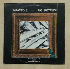 Impacto 5 – Rio Potengi (1983, Vinyl) - Discogs
