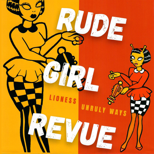 Rude Girl Revue – Lioness / Unruly Ways (2021, Orange, Vinyl