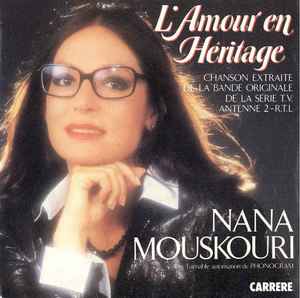 Nana Mouskouri - L'Amour En Héritage