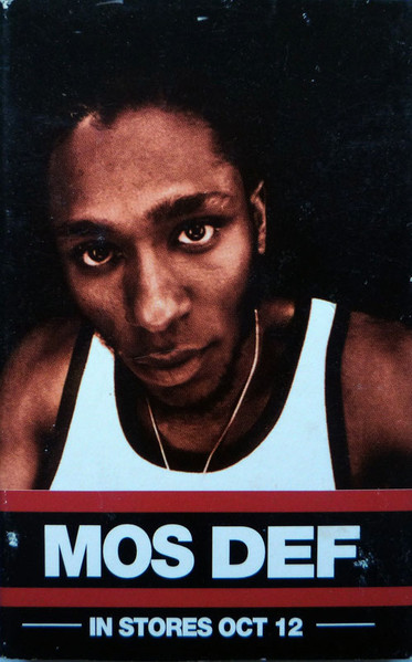Mos Def – Mos Def In Stores Oct 12 (1999, Cassette) - Discogs