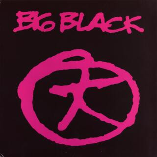 télécharger l'album Big Black - Tonight We Walked With Giants