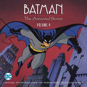 Batman: the Animated Series, Volume 3 -  Music