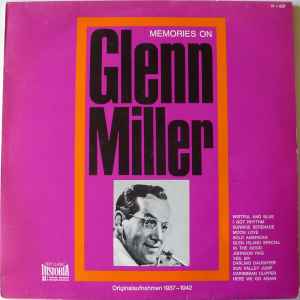 Glenn Miller - Memories On Glenn Miller album cover