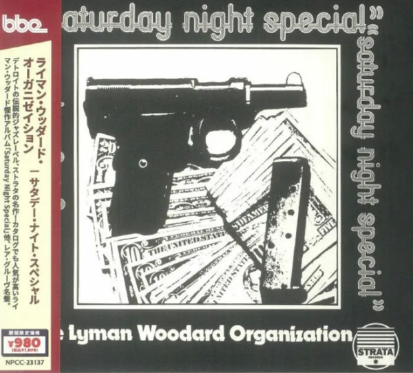 The Lyman Woodard Organization - Saturday Night Special 