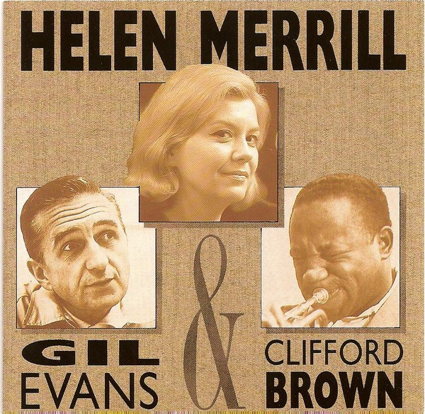 Helen Merrill, Gil Evans & Clifford Brown – Helen Merrill With